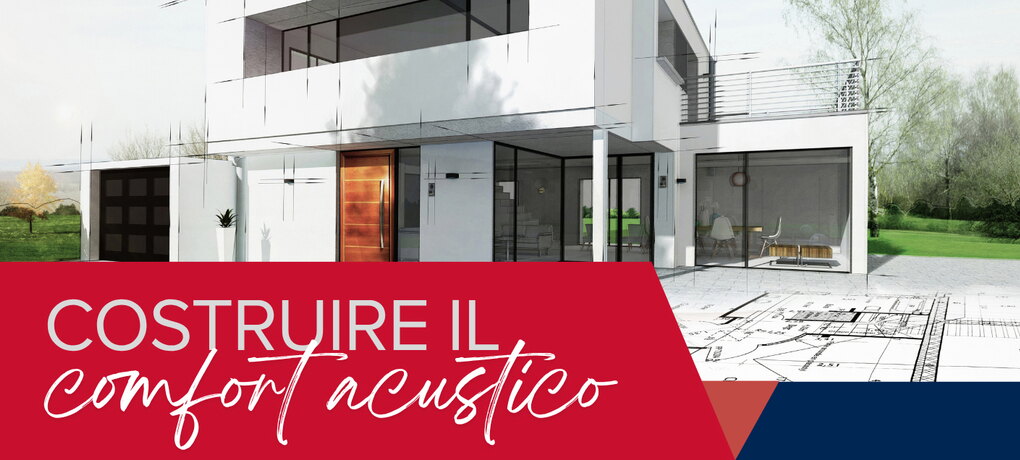 Costruire il Comfort Acustico